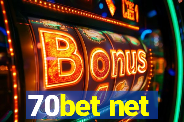 70bet net